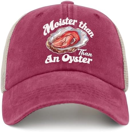 Moister Than an Oyster - Funny Inappropriate Hat for Women