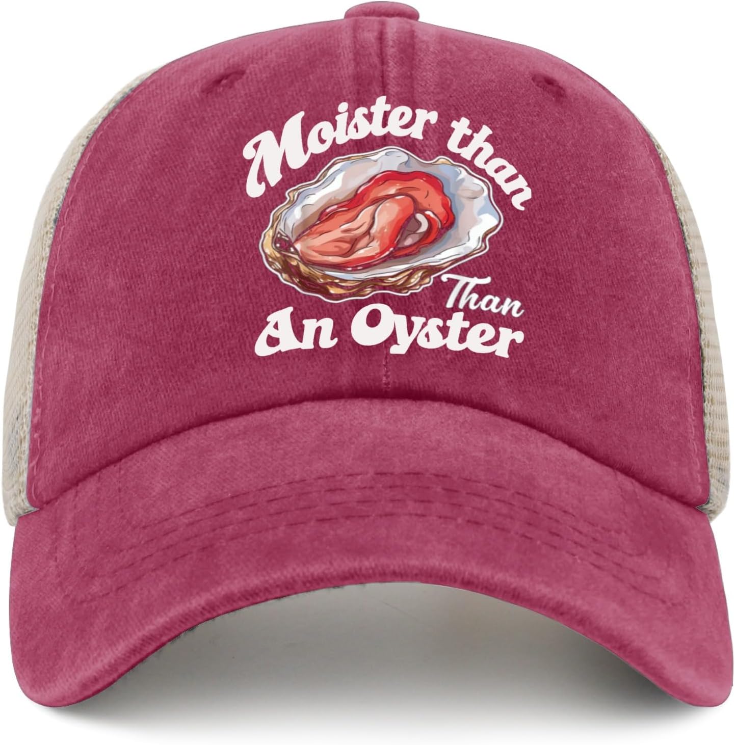 Moister Than an Oyster - Funny Inappropriate Hat for Women